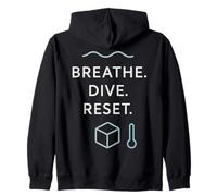 Breathe Dive Reset Motivational Quote Zip Hoodie