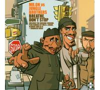 Breathe Don't Stop By Jungle Brothers,Mr. On (2004-01-26)