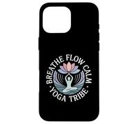 Breathe Flow Calm Yoga Tribe Peaceful Mindful Journey Case for iPhone 16 Pro Max
