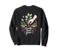 Breathe Heal Grow Mindfulness Plant Sweatshirt