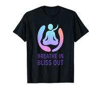 Breathe in Bliss Out Yoga Inspired Clothing for Women & Men T-Shirt
