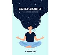 Breathe In, Breathe Out: How I Overcame Sensorimotor OCD