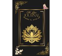 “Breathe In, Write Out - A Mindfulness Lotus Journal”: Lined Notebook for Reflection, Stress Relief, and Daily Writing”