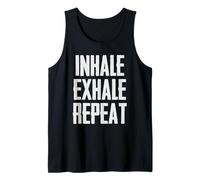 Breathe | Inhale Exhale Repeat Breathing Reminder Yoga Lover Tank Top