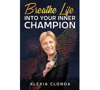 Breathe Life Into Your Inner Champion