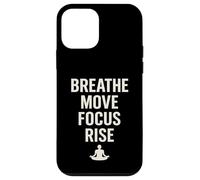 BREATHE MOVE FOCUS RISE spirituality yoga meditation nature Case for iPhone 12 mini