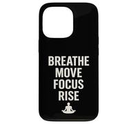 BREATHE MOVE FOCUS RISE spirituality yoga meditation nature Case for iPhone 13 Pro