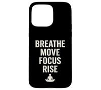 BREATHE MOVE FOCUS RISE spirituality yoga meditation nature Case for iPhone 15 Pro Max