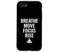 BREATHE MOVE FOCUS RISE spirituality yoga meditation nature Case for iPhone SE (2020) / 7 / 8