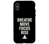 BREATHE MOVE FOCUS RISE spirituality yoga meditation nature Case for iPhone X/XS