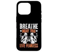 Breathe Muay Thai Live Fearless Muay Thai Case for iPhone 16 Pro