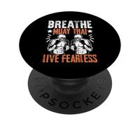 Breathe Muay Thai Live Fearless Muay Thai PopSockets Adhesive PopGrip