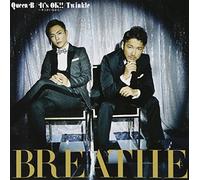 Breathe - Queen B / It's OK!! - Kimi Ga Iru kara - / Twinkle (Type B) (CD+DVD) [Japan CD] RZCD-59443