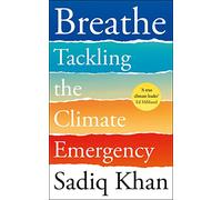 Breathe: Seven Ways to Win a Greener World