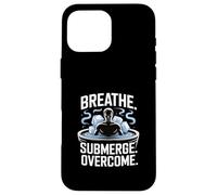 Breathe Submerge Overcome Ice Bath Case for iPhone 16 Pro Max
