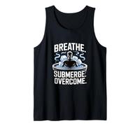 Breathe Submerge Overcome Ice Bath Tank Top