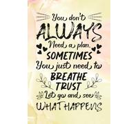 Breathe, Trust, Let Go Journal: Mindfulness & Self-Care Notebook for Women: Soft Yellow Floral Watercolor Design 6x9 Inches | 120 Pages