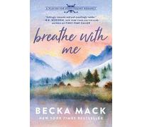 Breathe with Me, Mack, Becka, Paperback