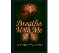 Breathe With Me: See yourself through your Breath
