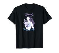 Breathe You are Enough Inspirational Shirt T-Shirt
