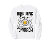 Breathing Easier Tomorrow - Lung cancer awareness Sweatshirt