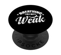 Breathing Is for the Weak Swim Joke PopSockets Adhesive PopGrip