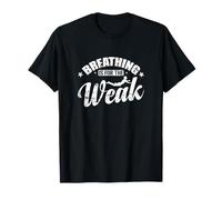 Breathing is for The Weak Swim Joke T-Shirt