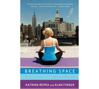 Breathing Space: Twelve Lessons for the Modern Woman
