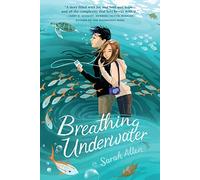 Breathing Underwater: 1 (Blue, Barry & Pancakes)