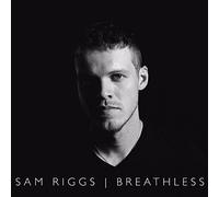 Breathless by Sam Riggs