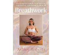 Breathwork (Signed Edition)