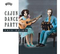 Breaux - Cajun Dance Party-Fais Do-Do