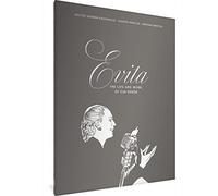 Breccia, Alberto - Evita: The Life and Work of Eva Perón (The Alberto Breccia Library)