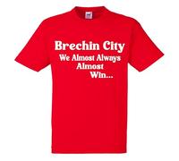 Brechin City Scottish Scotland Football Tshirt Almost Always Win Team Husband Mens Present Gift Shirt Premium Soccer League Club Red