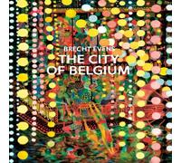 Brecht Evens City of Belgium Hardback Book Brecht Evens Multicolor