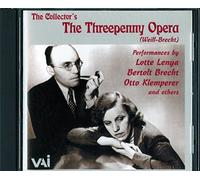Brecht/Lenya/Klemperer - Kurt Weill: The Collector's 'The Threepenny Opera'