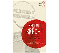 Brecht On Theatre (Bloomsbury Revelations)