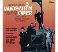 Brecht, Weill - Bertolt Brecht / Kurt Weill , Carola Neher , Kurt Gerron , Harald Paulsen , Lotte Lenya , 3 Groschen Band , Theo Mackeben - 3 Groschen Oper - Vintage - 7850001, Vintage - 7850 001