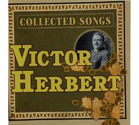 Breckenridge/Dvorsky/Ford/Lazar/Luker etc. /Hicks - Victor Herbert: Collected Songs