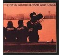 Brecker Brothers - Back to Back