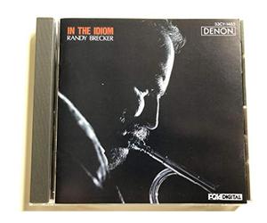 Brecker,Randy - In the Idiom