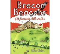Brecon Beacons : 40 favourite walks