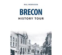 Brecon History Tour