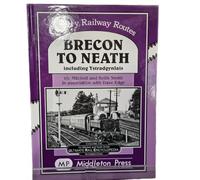 Brecon to Neath: Including Ystradgynlais