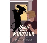 Bred by the Minotaur: A Steamy Monster Romance (Dreamtogether Breeding Program)