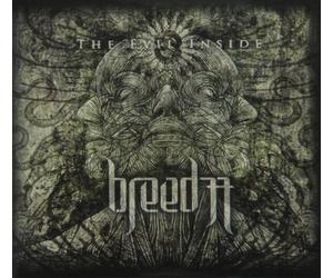 Breed 77 - The Evil Inside