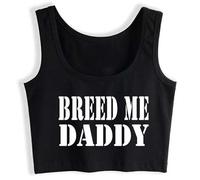 Breed Me Daddy Kink Crop Top DDLG Submissive Clothing Slutty Kinky Clothes Tank Top Vest Black