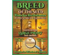 Breed of the Seed: Time for Ecclesiastes Word Search Challenge (Travel Edition) (Old Testament Word Search Series with Coffee Table Appeal)