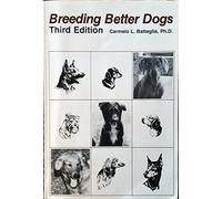 Breeding Better Dogs