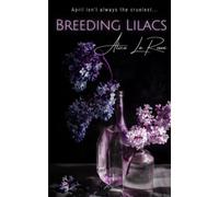 Breeding Lilacs: A Death Blooms Novella